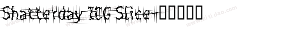 Shatterday ICG Slice字体转换